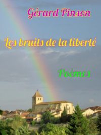 Les bruits de la liberté