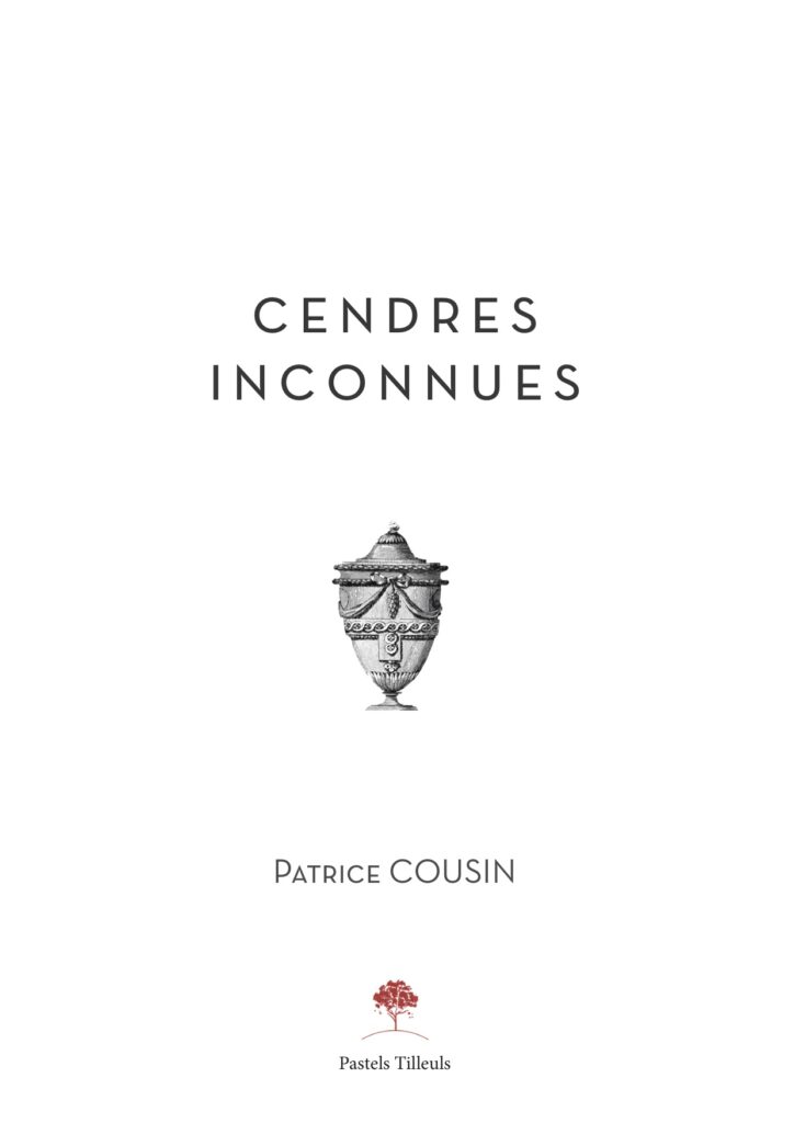 Cendres inconnues