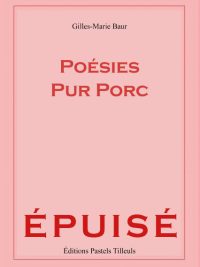 Poésies pur porc
